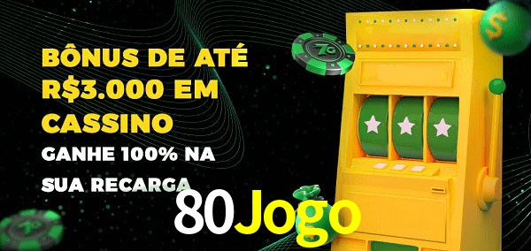 80Jogo melhor bônus de depósito